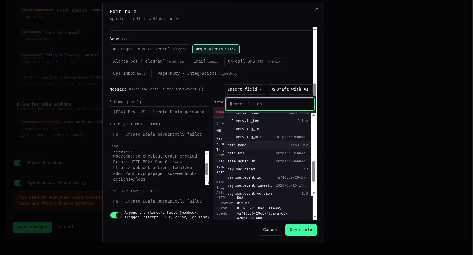 The Insert field picker open over a rule editor: a search box above a list of dotted paths with sample values — delivery.reason, delivery.is_test, delivery.log_url, site.name, site.url, payload.event.id, payload.event.timestamp — taken from the webhook’s captured payload.
