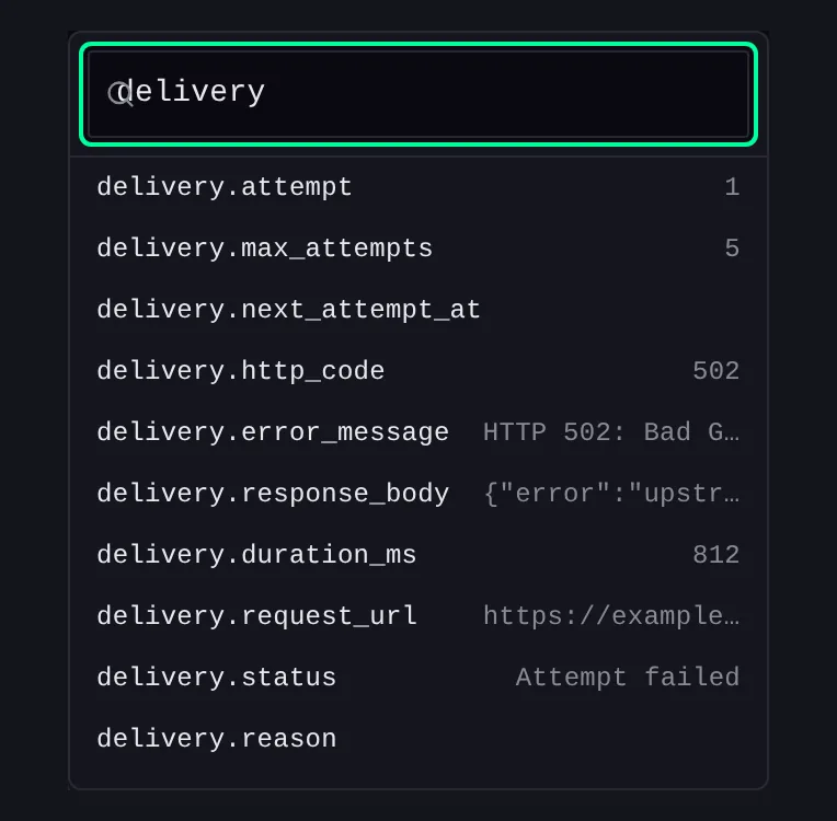 The Insert field picker filtered to “delivery”: delivery.attempt 1, delivery.max_attempts 5, delivery.http_code 502, delivery.error_message, delivery.response_body, delivery.duration_ms 812, delivery.request_url, delivery.status and delivery.reason, each with its sample value.