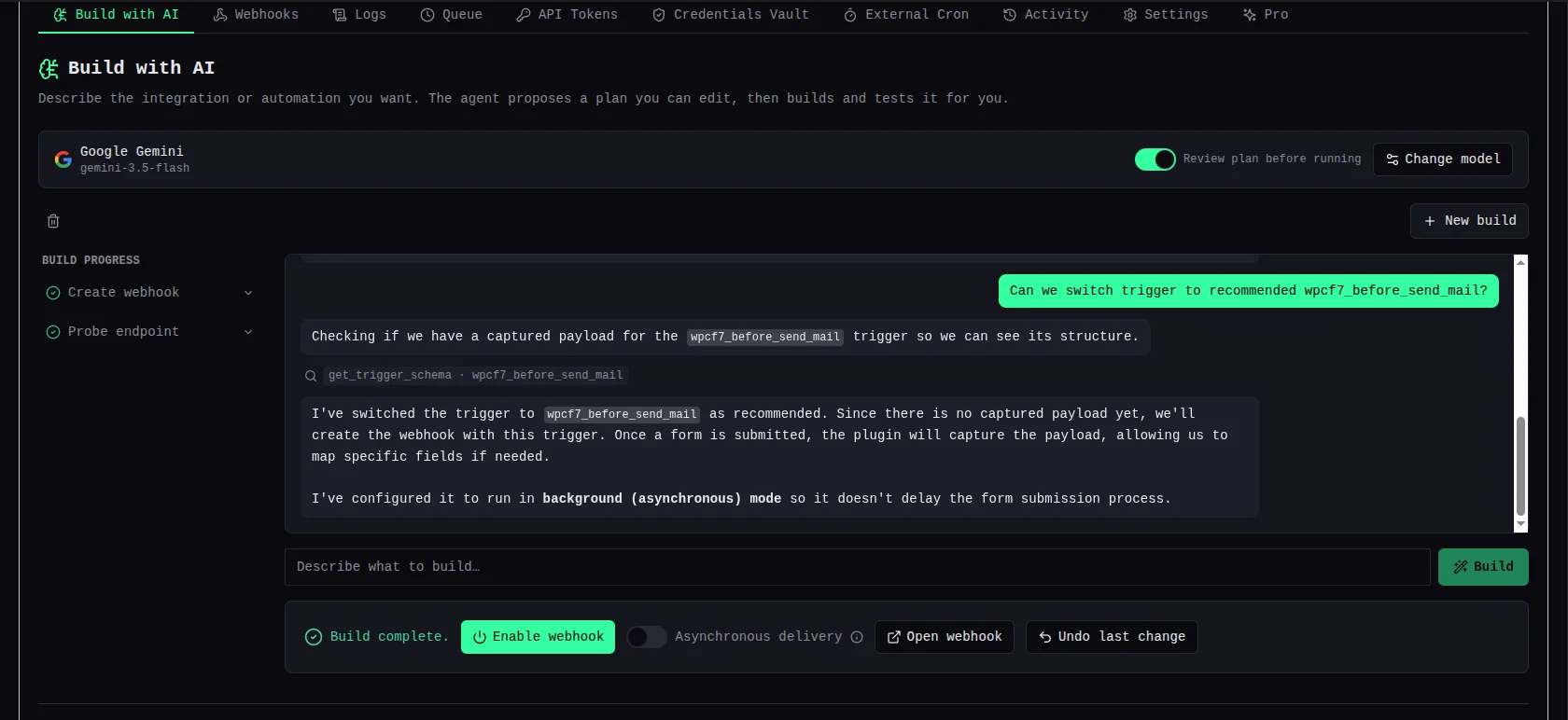 Build with AI showing Build complete with the enable toggle for the new Contact Form 7 webhook