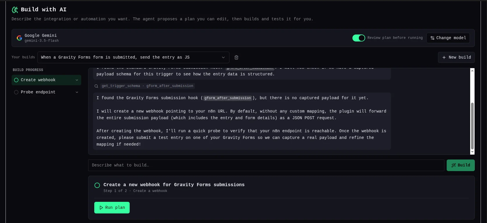 Build with AI plan stepper showing the proposed steps: create webhook with gform_after_submission trigger, set endpoint, apply field mapping